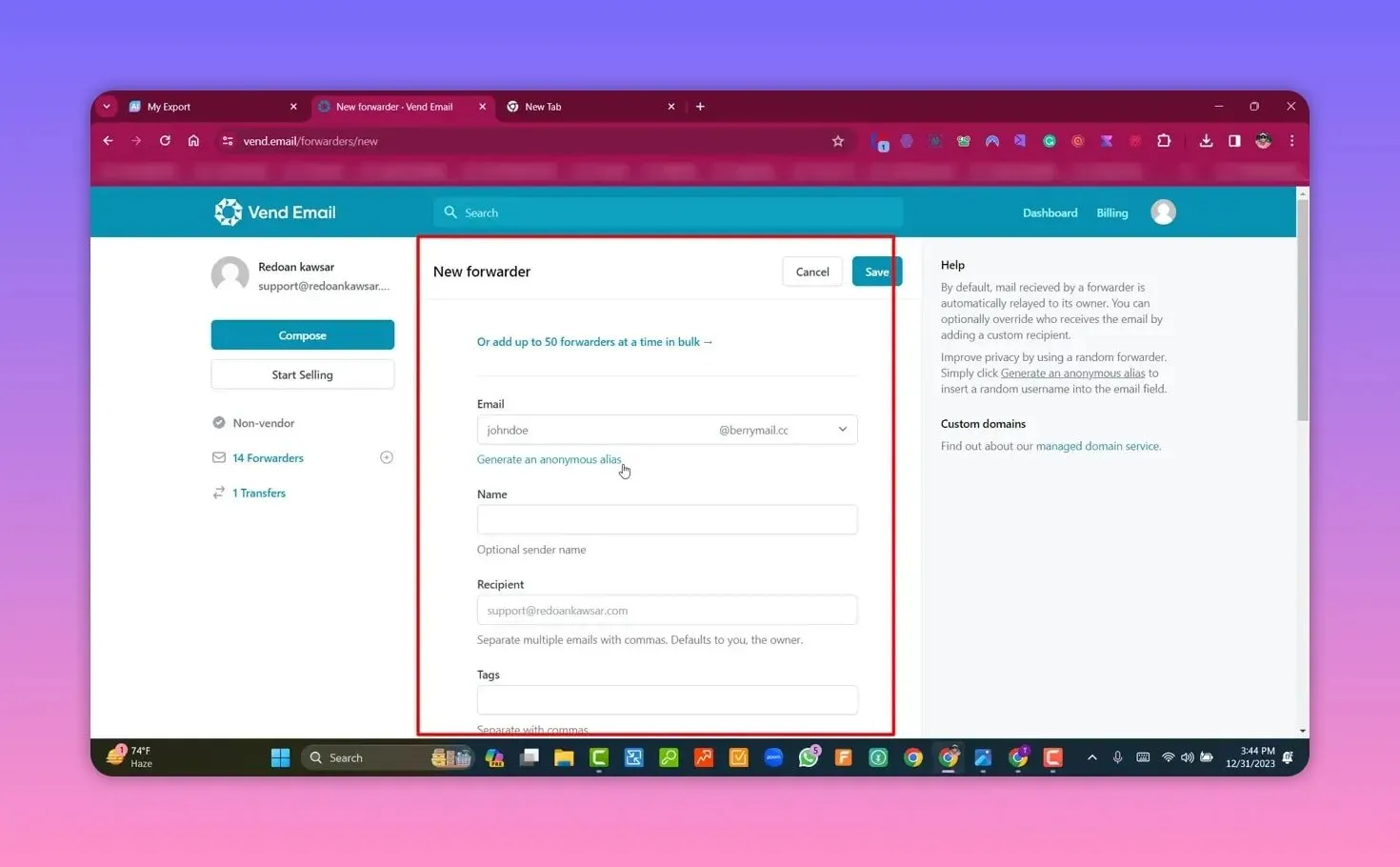Vend Email new forwarder form with empty fields for alias, name, recipient and tags and the Save button