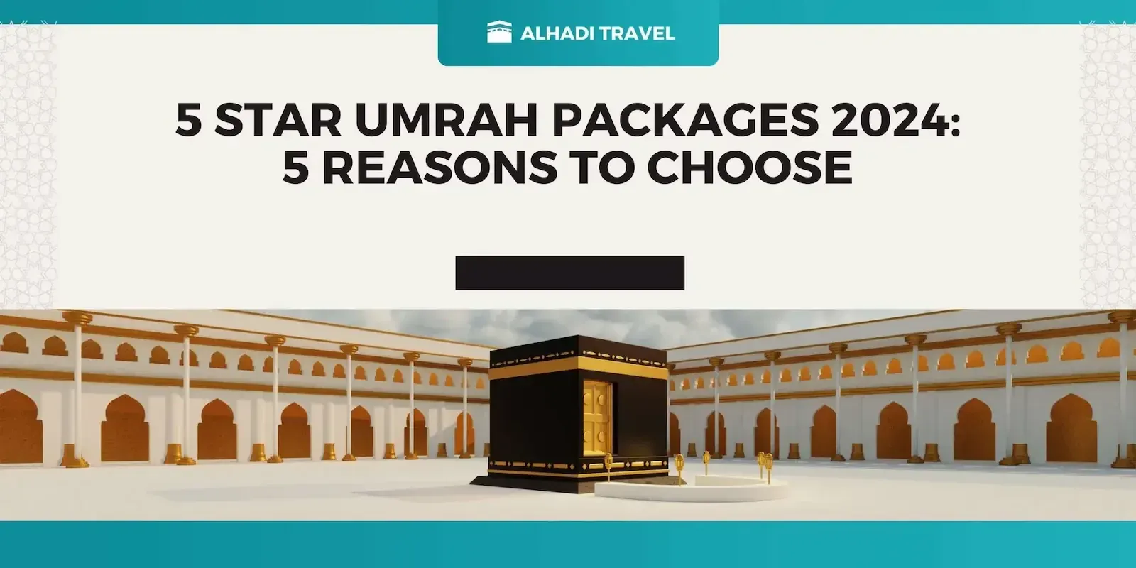 5 Star Umrah Packages