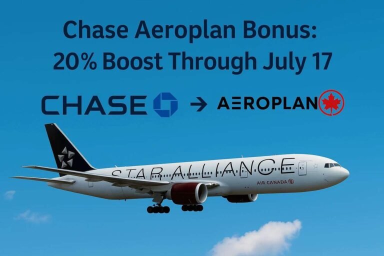 Chase Aeroplan Bonus: 20% Boost Through July 17 Chase Aeroplan Bonus: 20% Boost Through July 17