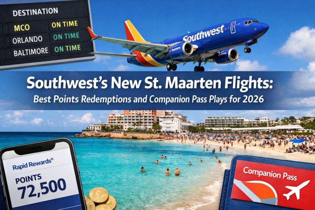 Southwest's New St. Maarten Flights: Best Points Redemptions and Companion Pass Plays for 2026 Southwest's New St. Maarten Flights: Best Points Redemptions and Companion Pass Plays for 2026
