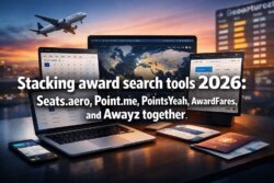 Stacking Award Search Tools in 2026: Seats.aero, Point.me, PointsYeah, AwardFares, and Awayz Together