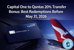 Capital One to Qantas 20% Transfer Bonus: Best Redemptions Before May 31, 2026