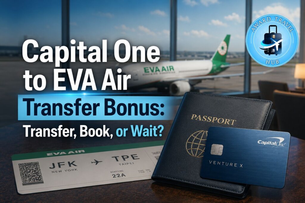 Capital One to EVA Air Transfer Bonus: Transfer, Book, or Wait?