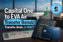 Capital One to EVA Air Transfer Bonus: Transfer, Book, or Wait?