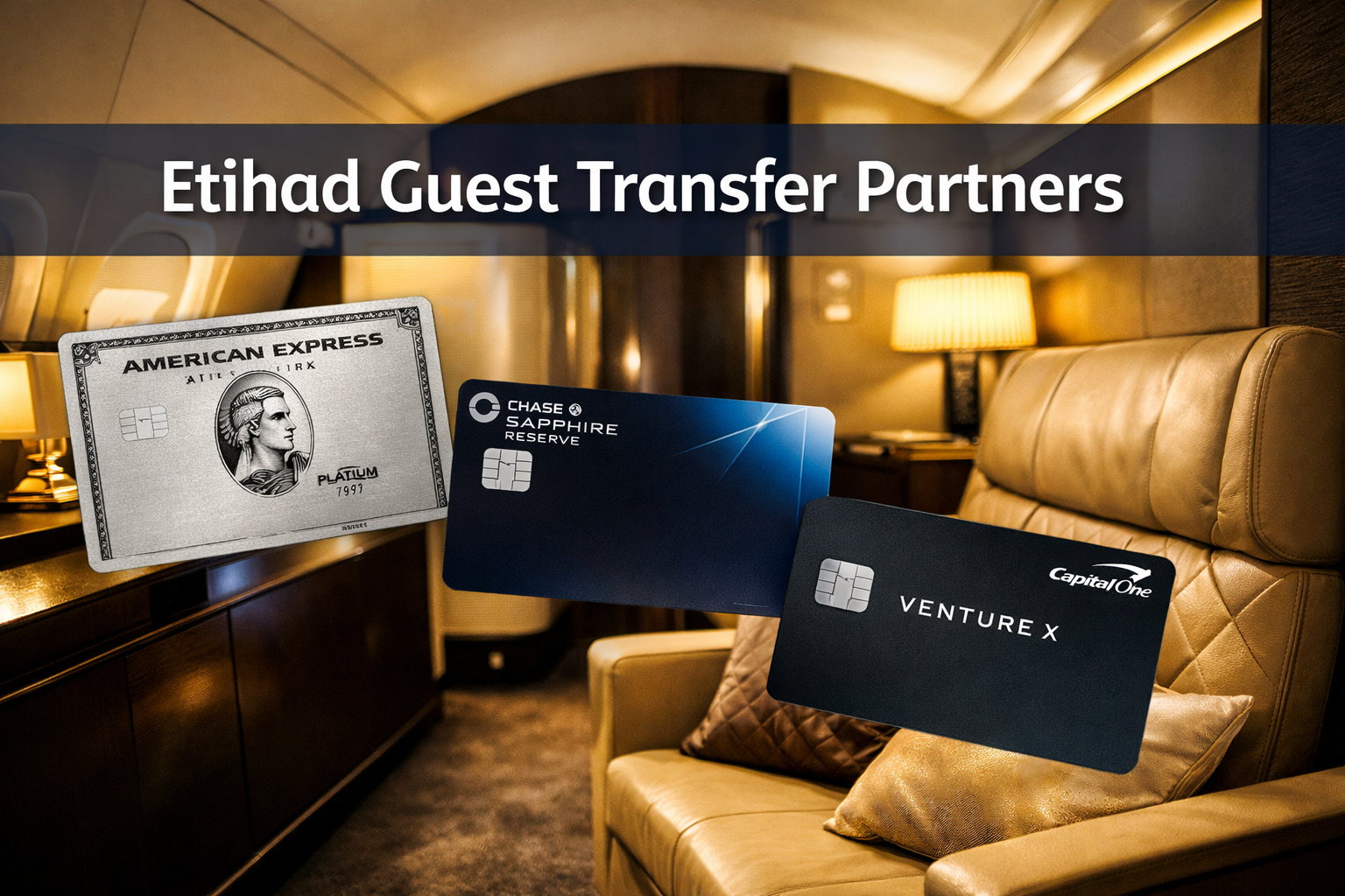Etihad Guest Transfer Partners Professional landscape format (1536x1024) editorial hero image featuring bold text overlay 'Etihad Guest Transfer Partners' in extra large 7
