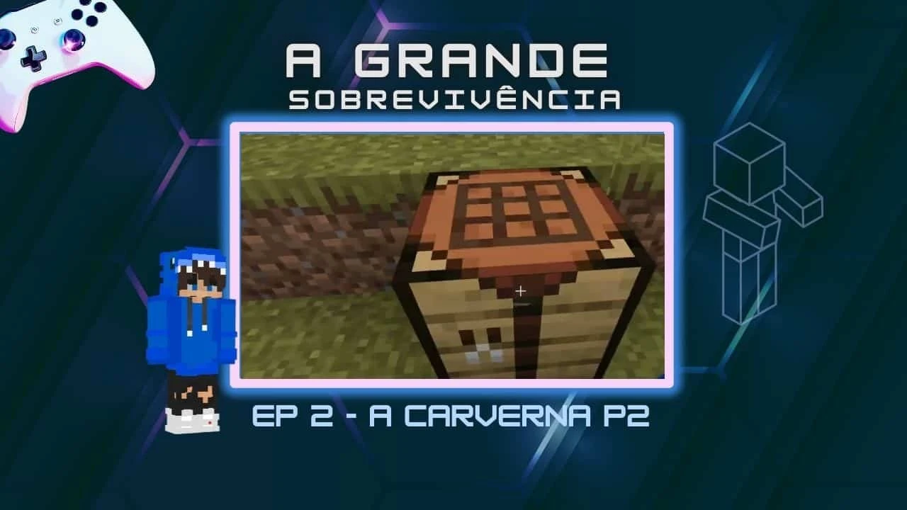 A Grande Sobrevivência Ep-2 A Caverna Parte 2
