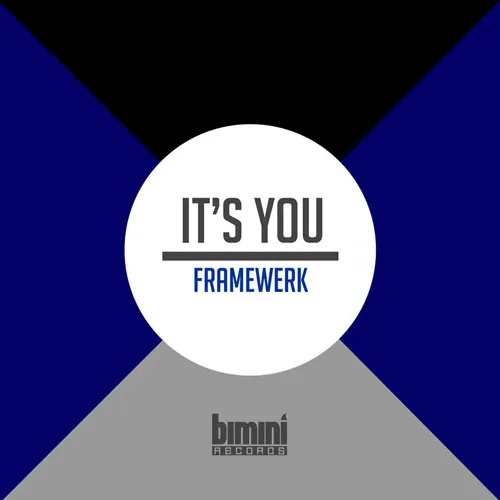Framewerk - It's You