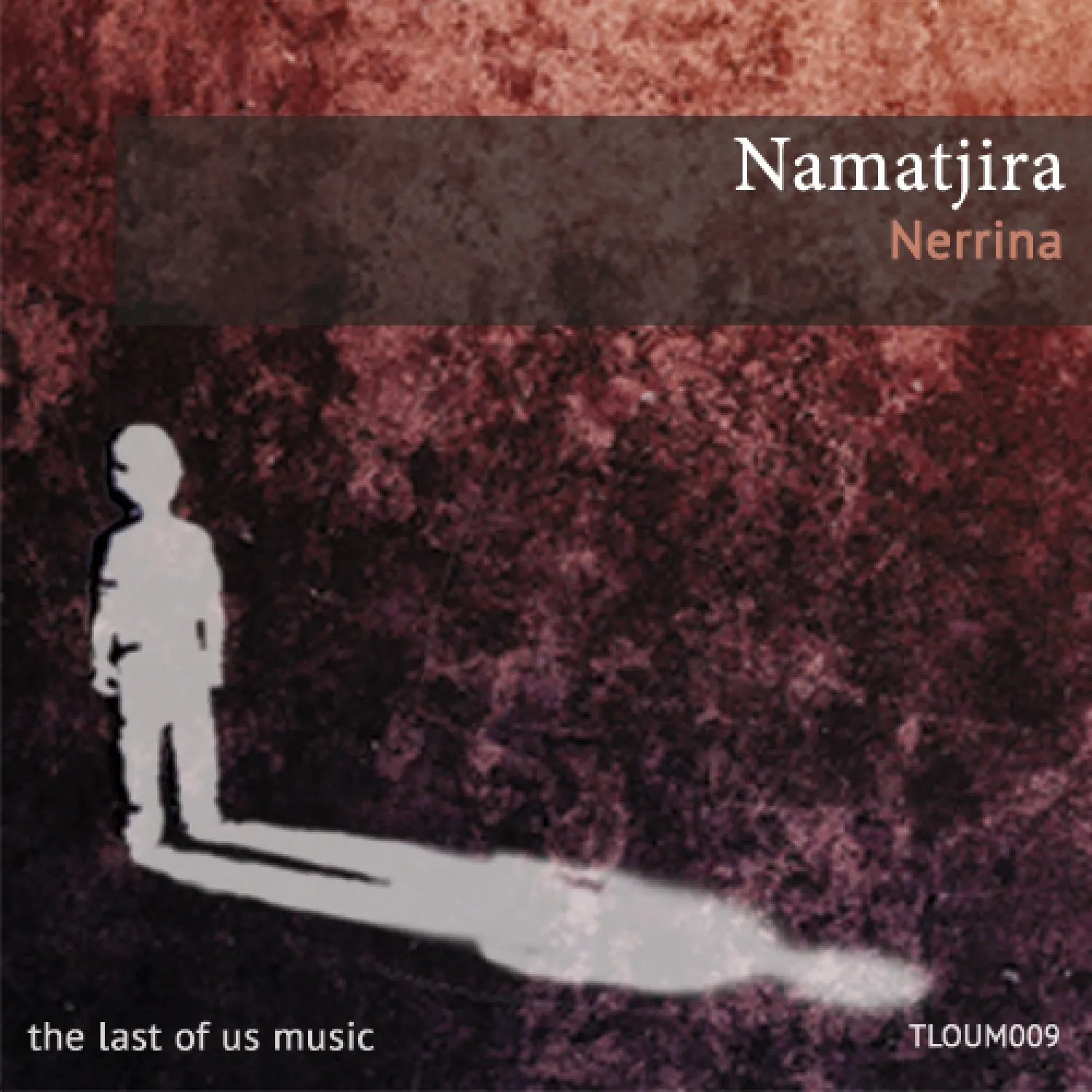 Namatjira - Nerrina EP