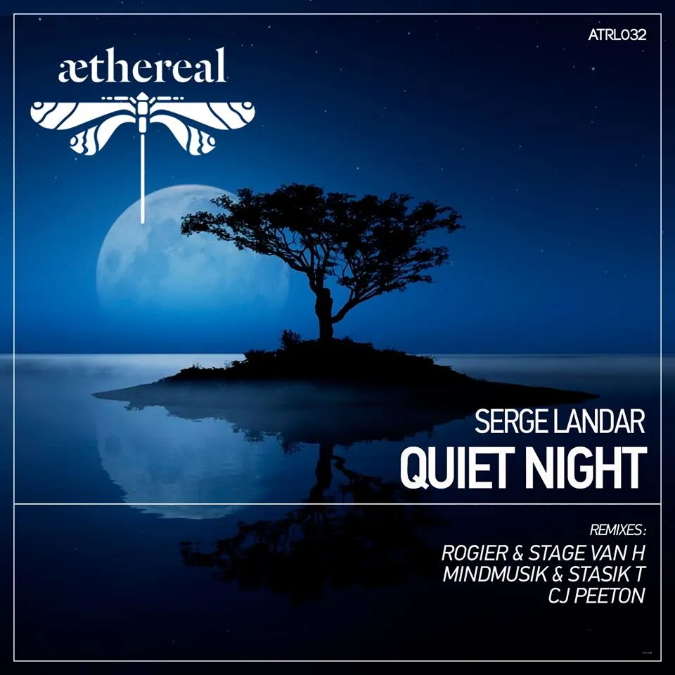 Serge Lander - Quiet Night (Aethereal)