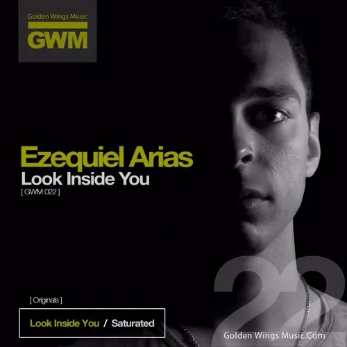 Ezequiel Arias - Look Inside You