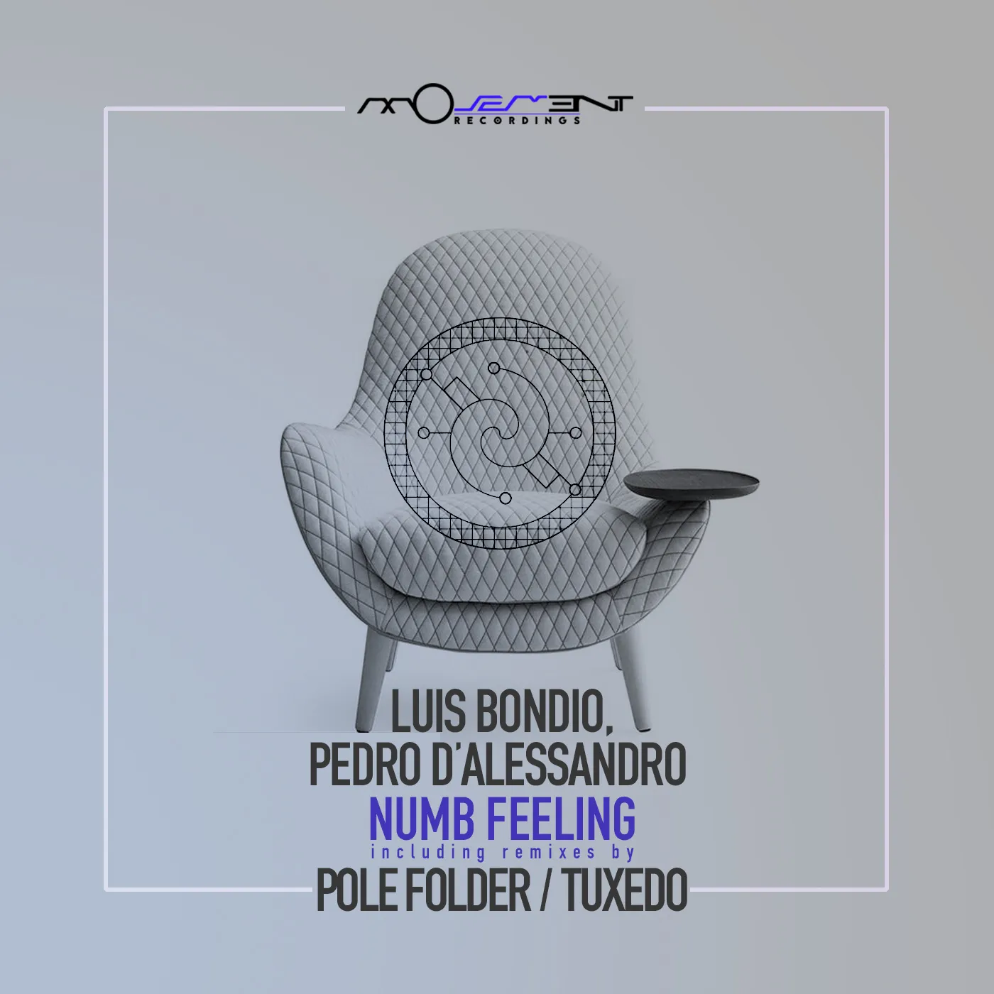 Luis Bondio and Pedro D'Alessandro - Numb Feeling (Movement Recordings)