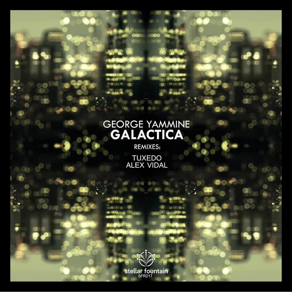 George Yammine - Galactica (Stellar Fountain)