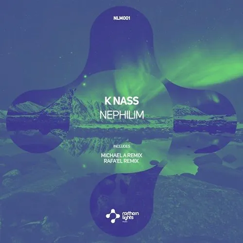 K Nass - Nephilim (Northern Lights Music)