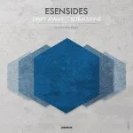 Esensides - Drift Away / Submarine (Juicebox Music)