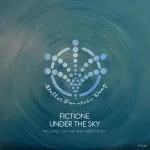 FictiOne - Under The Sky (Stellar Fountain Deep)