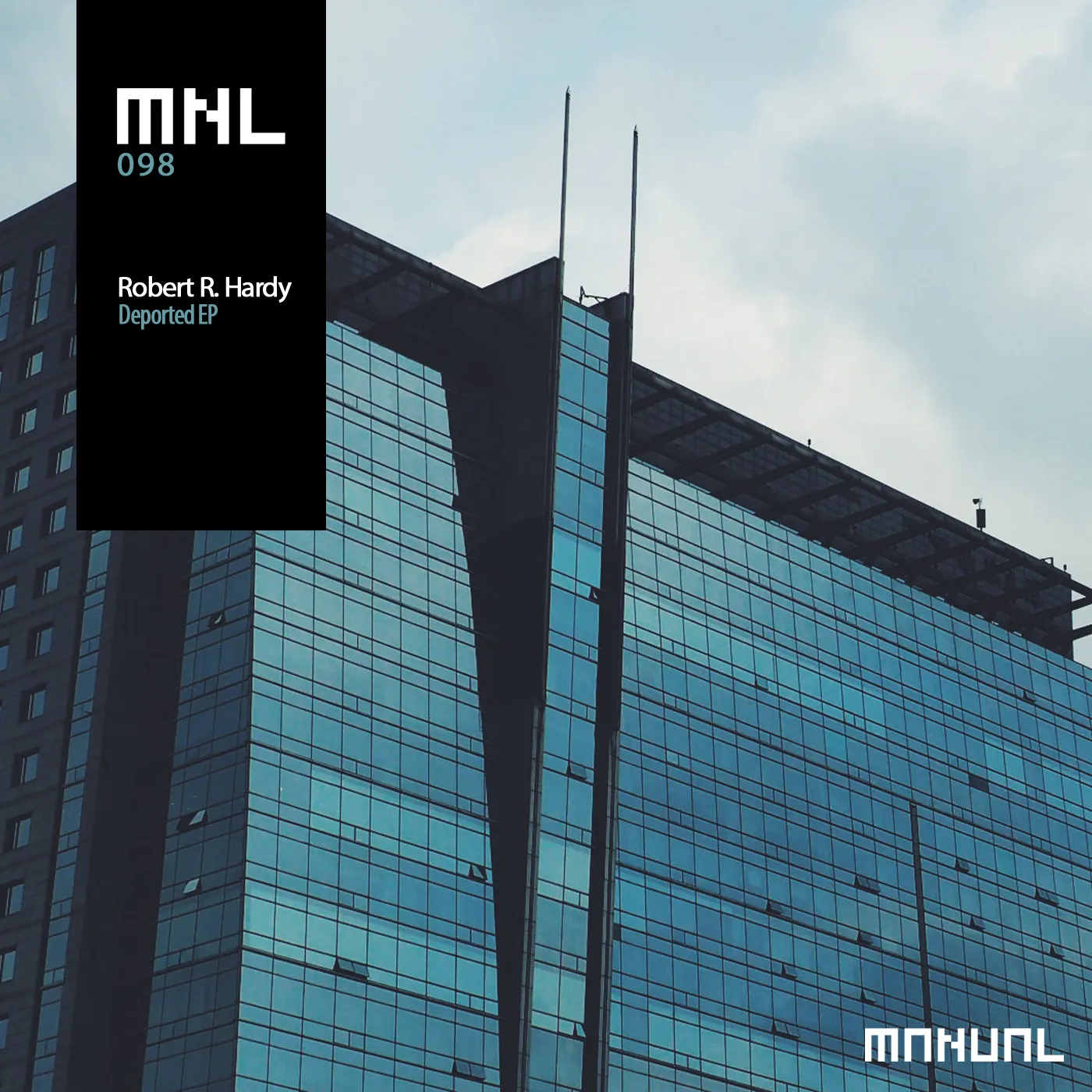 Robert R. Hardy - Deported EP (MNL)