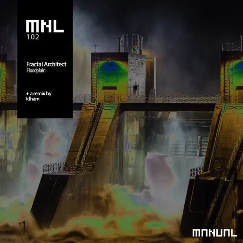 Fractal Architect - Floodplain [MNL]