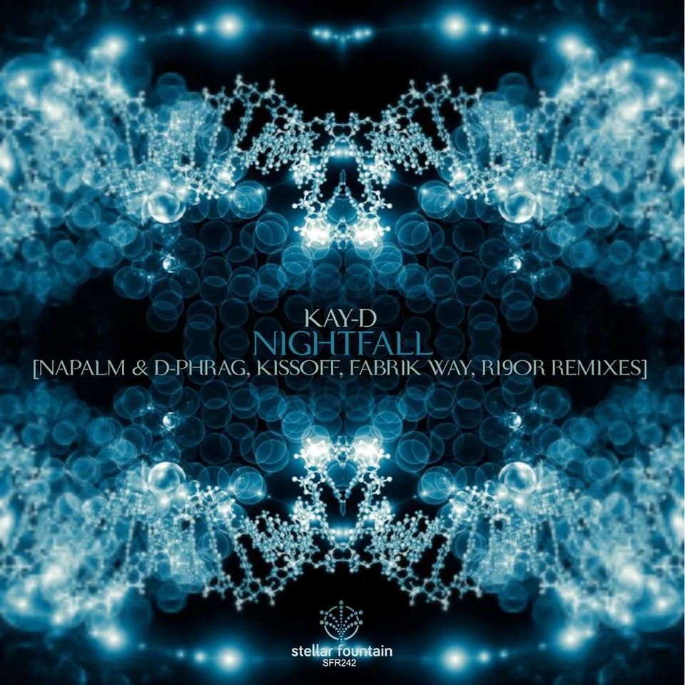 Kay-D - Nightfall (Stellar Fountain)