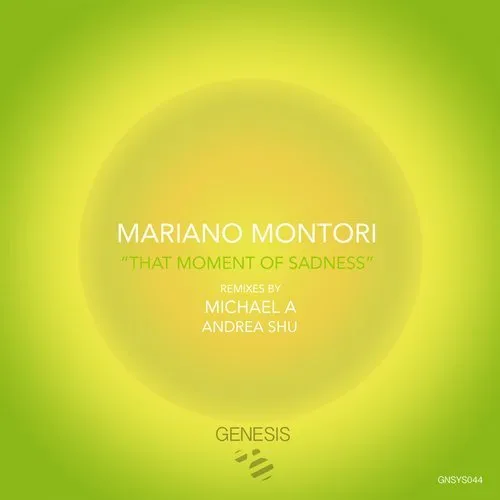 Mariano Montori - That Moment Of Sadness (Genesis Music)