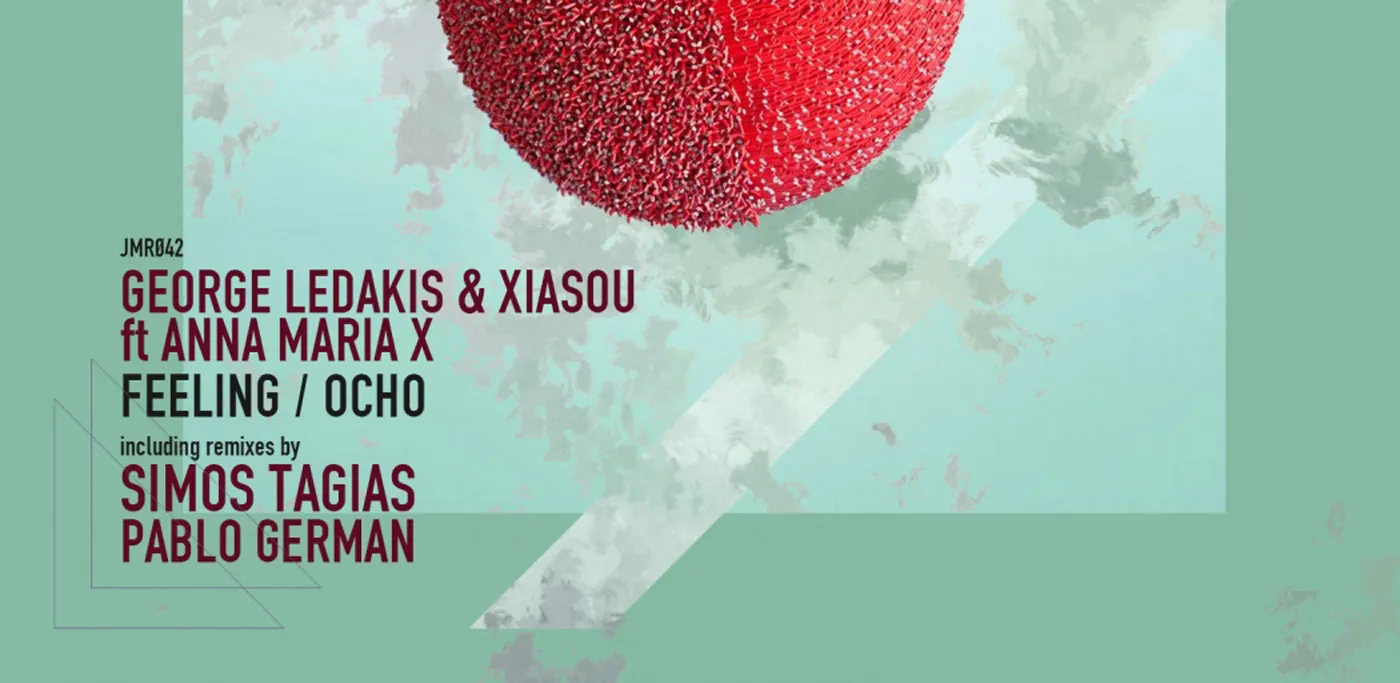 George Ledakis & Xiasou - Feeling (Just Movement)