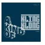 A Kind of Kling Klong
