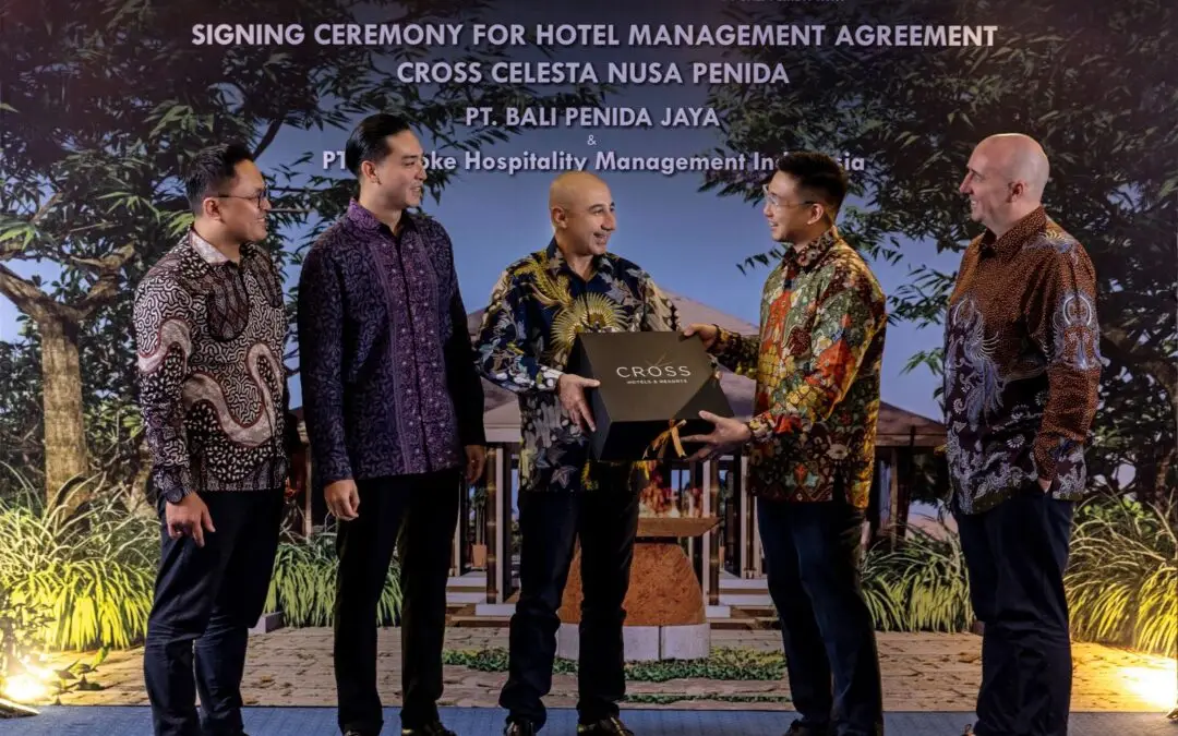 PT Bali Penida Jaya Signs Hotel Management Agreement with CROSS Hotels & Resorts for CROSS Celesta Nusa Penida