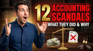 Bold thumbnail with shocked accountant and '12 ACCOUNTING SCANDALS' text, illustrating accounting ethics case studies.