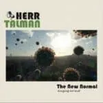 Herr Talman - The New Normal