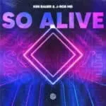Ken Bauer - So Alive