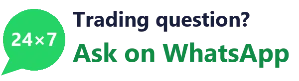 Trading question? Ask on WhatsApp - 24x7 replies