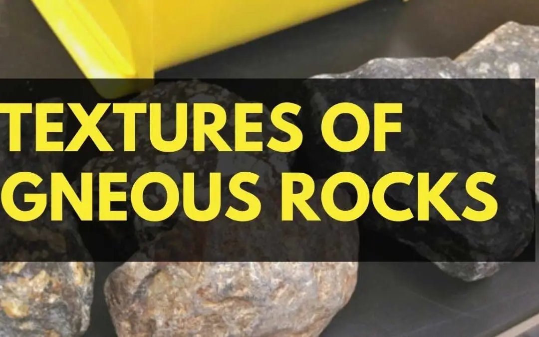textures of igneous rock