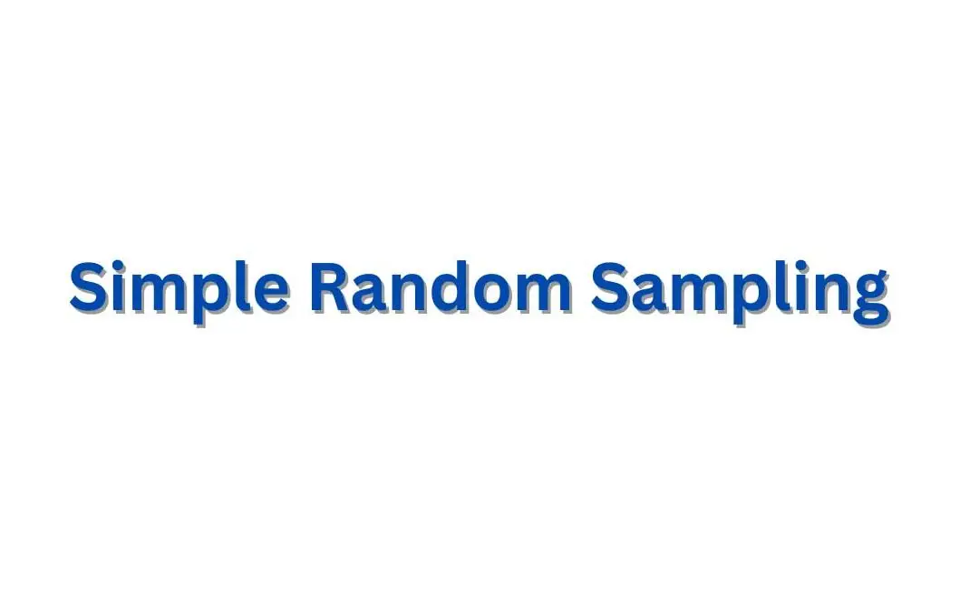 Simple Random Sampling