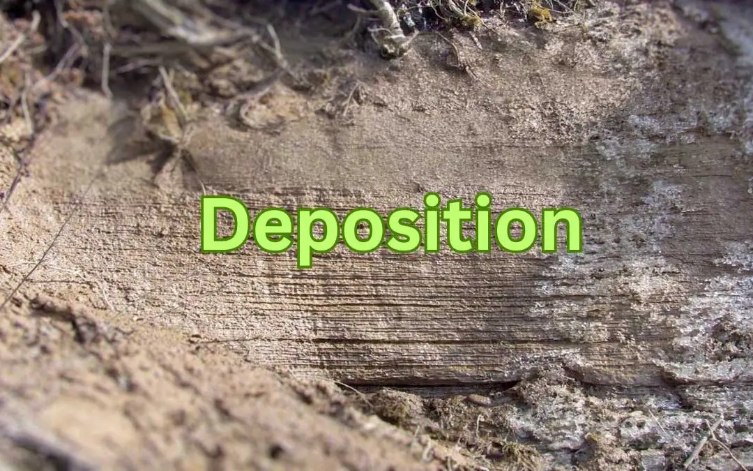 deposition..