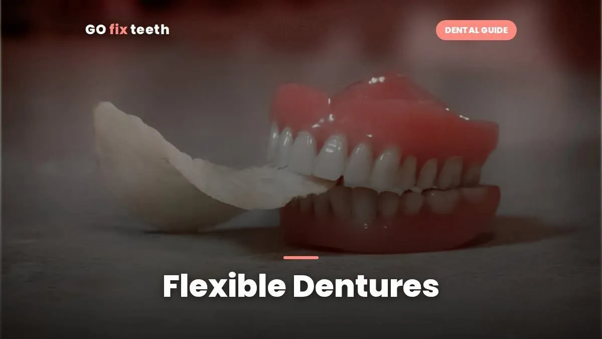 Flexible Dentures: Pros, Cons, Cost & Care (2026)