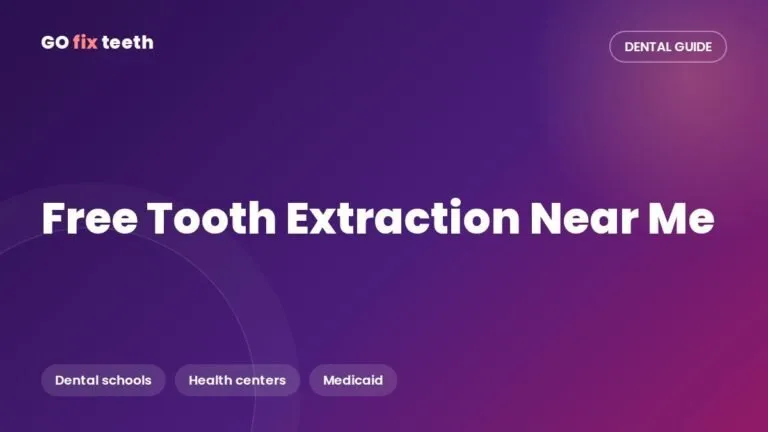 Free Tooth Extraction Near Me: Real US Options (2026)
