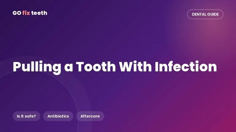 Pulling a Tooth With Infection: Is It Safe?