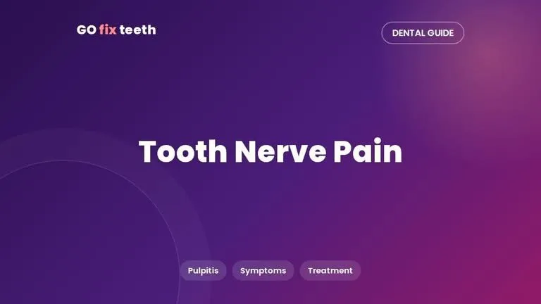 Tooth Nerve Pain: Pulpitis Symptoms and Treatment