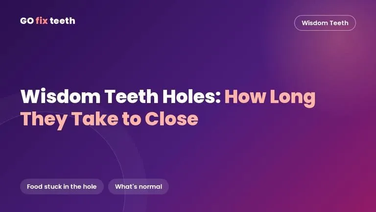 Wisdom Teeth Holes: How Long They Take to Close & Food Stuck
