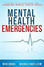 Mental Health Emergencies: A Guide to Recognizing and Handling Mental Health Crises