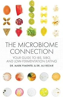 The Microbiome Connection: Your Guide to IBS, SIBO, and Low-Fermentation Eating
