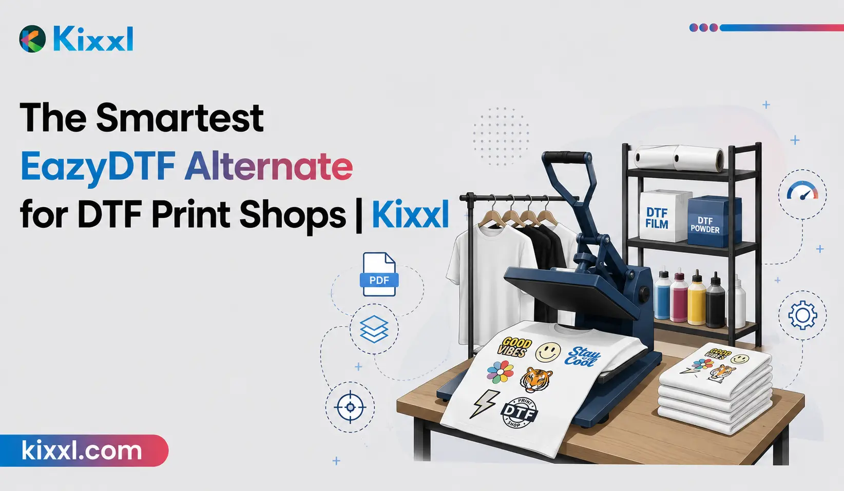 featured image of a blog titled "The Smartest EazyDTF Alternate for DTF Print Shop"