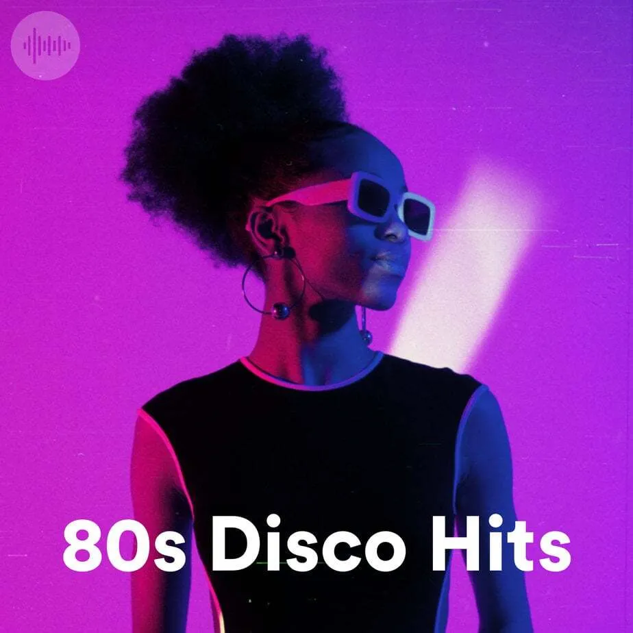 Best 80s Disco Hits & 1980s Dance Club Music Charts Spotify Playlist: The Ultimate Party Mix