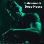 Instrumental Deep House Mixtape: Best Focus Mix for Work & Lounge (Spotify Playlist)