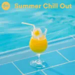 Summer Chill Out 2026 - Pool & Lounge Tunes, Nu Jazz, Deep House, Bar Grooves, Downtempo & Cafรฉ Vibe