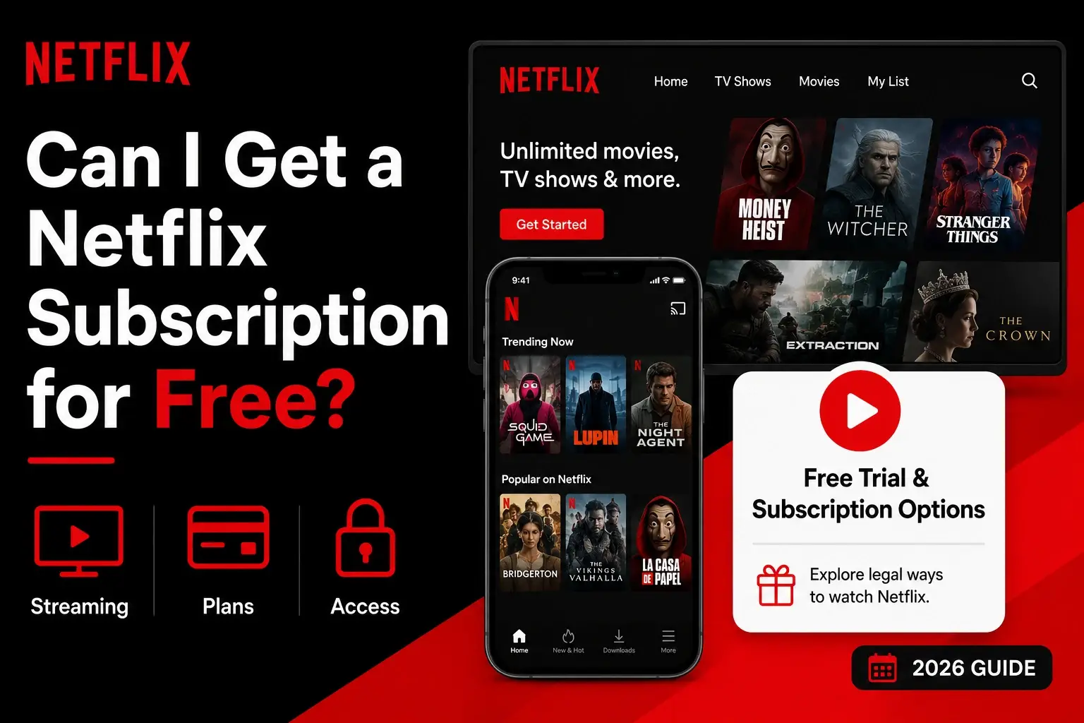 Netflix free subscription guide 2026 showing streaming plans, access options, and legal ways to watch Netflix on desktop and mobile screens.