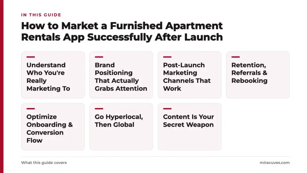 How to Market a Furnished Apartment Rentals App Successfully After Launch 1 How to Market a Furnished Apartment Rentals App Successfully After Launch: Understand Who You're Really Marketing To, Brand Positioning That Actually Grabs Attention, Post-Launch Marketing Channels That Work, Retention, Referrals & Rebookin