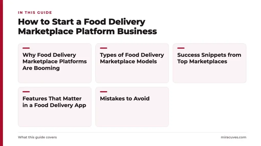 How to Start a Food Delivery Marketplace Platform Business 1 How to Start a Food Delivery Marketplace Platform Business: Why Food Delivery Marketplace Platforms Are Booming, Types of Food Delivery Marketplace Models, Success Snippets from Top Marketplaces, Features That Matter in a Food Delivery App,