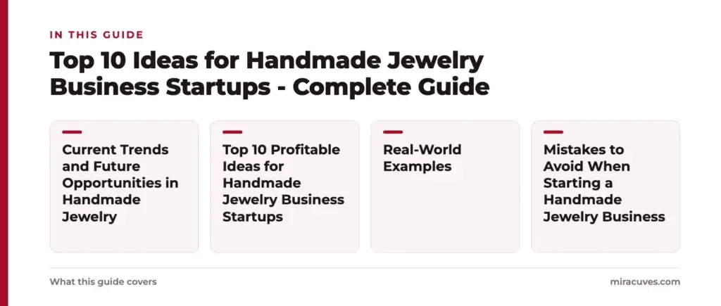 Top 10 Ideas for Handmade Jewelry Business Startups - Complete Guide 2 Top 10 Ideas for Handmade Jewelry Business Startups - Complete Guide: Current Trends and Future Opportunities in Handmade Jewelry, Top 10 Profitable Ideas for Handmade Jewelry Business Startups, Real-World Examples, Mistakes to Avoid When S