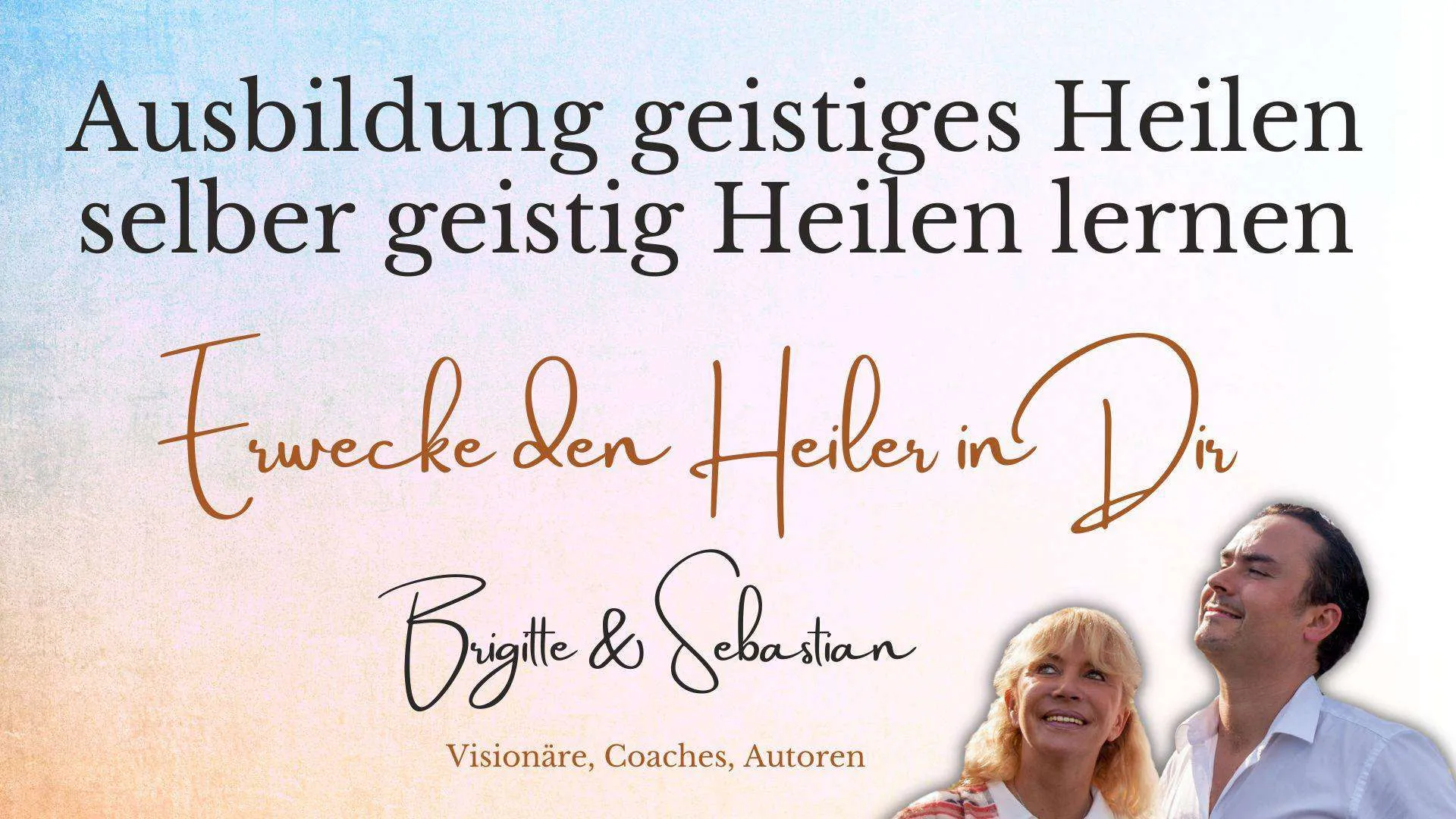 Erwecke den Heiler in dir