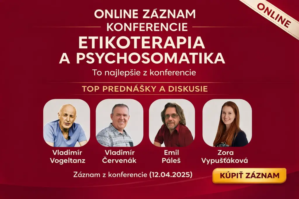 Videozáznam z Konferencie Etikoterapia a psychosomatika 2025 prináša viac než 5 hodín prednášok, rozhovorov a diskusií s odborníkmi, ktorí sa na človeka pozerajú celostne — cez telo, psychiku, dušu, vzťahy aj hlbšie súvislosti života.
